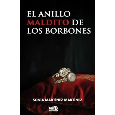 Imagen de El Anillo Maldito De Los Borbones