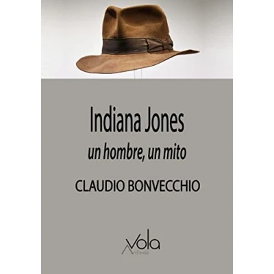 Imagen de Indiana Jones: un hombre, mito 2ªED (VOLA)