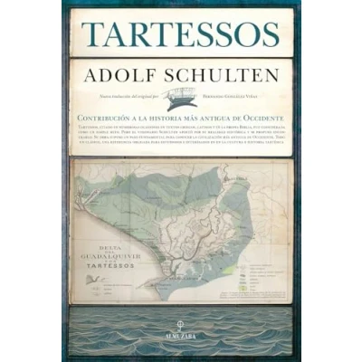 Imagen de TARTESSOS. CONTRIBUCIÓN A LA HISTORIA MÁS ANTIGUA DE OCCIDENTE (Arqueología)
