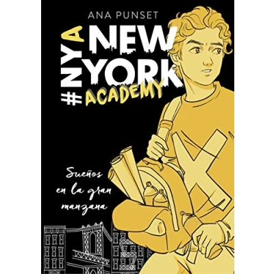 Imagen de Sueños en la gran manzana (Serie New York Academy 2) (Jóvenes lectores)