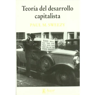 Imagen de TEORIA DEL DESARROLLO CAPITALISTA (SIN COLECCION)
