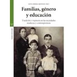 Imagen de Familias, género y educación. Tradición rupturas en las sociedades moderna contemporánea (Estudios Históricos La Olmeda)