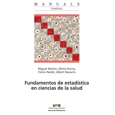 Imagen de Fundamentos de estadística en ciencias la salud: 56 (Manuals UAB)
