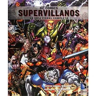 Imagen de DC Comics. Supervillanos: La guía visual completa