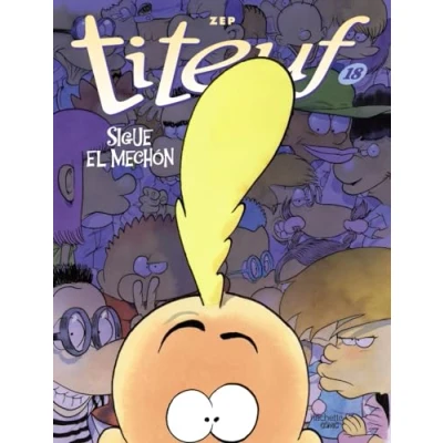 Imagen de Titeuf, 18. Sigue el mechón (Hachette COMICS TITEUF)