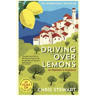 Imagen de Driving Over Lemons Anniversary Edition: An Optimist in Andalucia