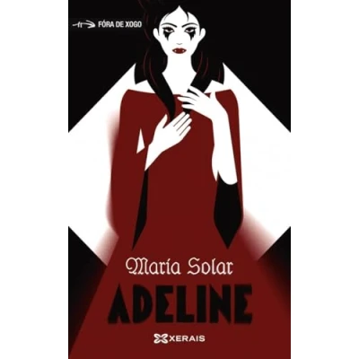 Imagen de Adeline (INFANTIL E XUVENIL FÓRA DE XOGO)