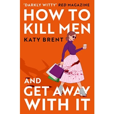 Imagen de How To Kill Men And Get Away With It