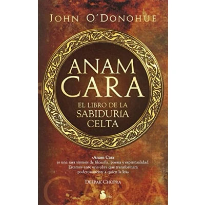 Imagen de ANAM CARA: EL LIBRO DE LA SABIDURIA CELTA (2010)