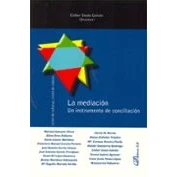 Imagen de La Mediacion: Un Instrumento De Conciliacion