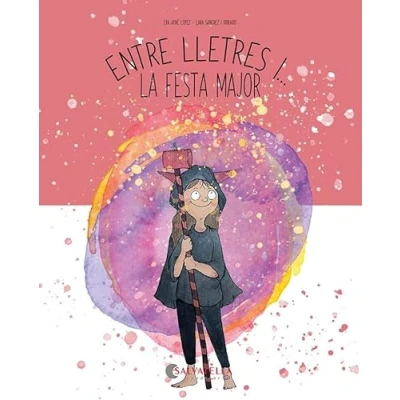 Imagen de Entre lletres i... la festa major: 5