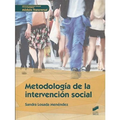 Imagen de Metodología de la intervención social: 51 (Servicios socioculturales y a comunidad)