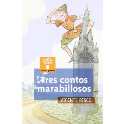 Imagen de Tres contos marabillosos (l) (Árbore a partir de 8 anos)