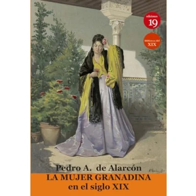 Imagen de La Mujer Granadina En El Siglo Xix