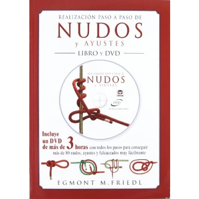 Imagen de REALIZACIÓN PASO A DE NUDOS Y AYUSTES. LIBRO DVD