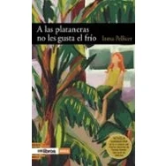 Imagen de A LAS PLATANERAS NO LES GUSTA EL FRÍO: 37 (Cum Sideris Narrativa)