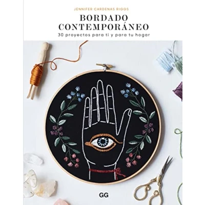 Imagen de Bordado contemporáneo: 30 proyectos para ti y tu hogar (MANUALES DE DISE?O MODA)