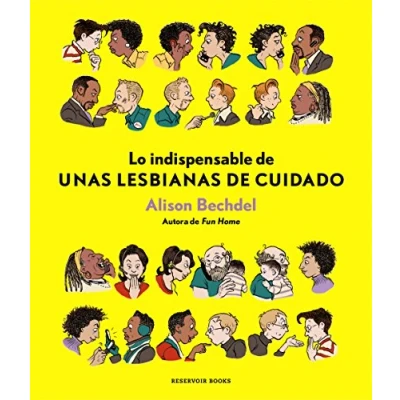 Imagen de Lo indispensable de Unas lesbianas cuidado (Reservoir Gráfica)