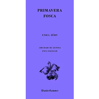 Imagen de Primavera fosca: 17 (WUNDERKAMMER)
