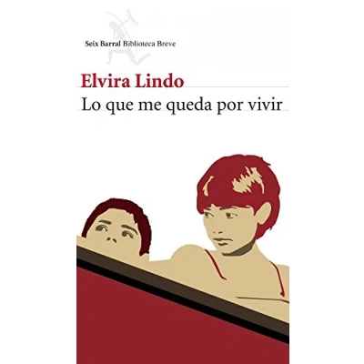 Imagen de Lo que me queda por vivir: 1 (Biblioteca Breve)