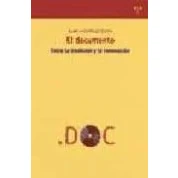 Imagen de El Documento: Entre La Tradicion Y Renovacion