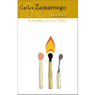 Imagen de Inestables / La Herencia De Los Miller Carlos Zamarriego (autor)