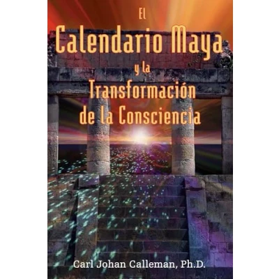 Imagen de El Calendario Maya Y La Transformacion De Conciencia
