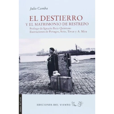Imagen de El Destierro Y Matrimonio De Restrepo (VIENTO DEL OESTE MINI)