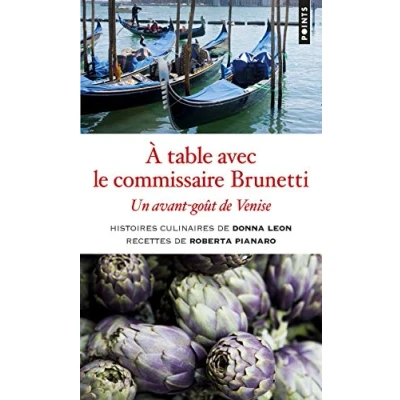 Imagen de A Table Avec Le Commissaire Brunetti : Un Avant goût De Venise