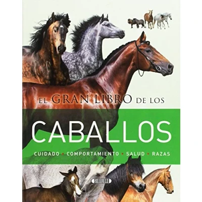 Imagen de El gran libro de los caballos (SIN COLECCION)