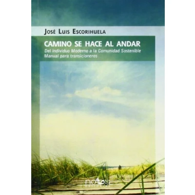 Imagen de Camino Se Hace Al Andar (Rustica)