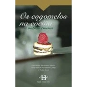 Imagen de Os Cogomelos Na Cociña E Outras Cosas