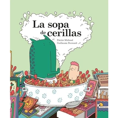 Imagen de La sopa de cerillas (BIRABIRO)