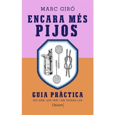 Imagen de Encara més PIJOS: Qui són, què fan i on trobar los: 129 (Univers)