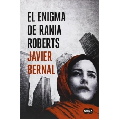 Imagen de El enigma de Rania Roberts: Un debut literario con alma best seller (SUMA)