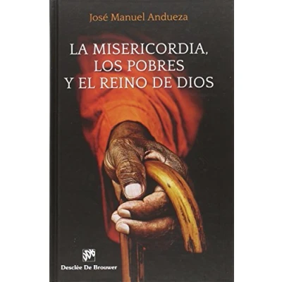 Imagen de Misericordia Los Pobres y El Reino De Di (Biblioteca Manual Desclée)