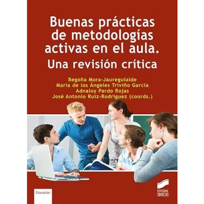 Imagen de Buenas Practicas De Metodologias Activas En El Aula: 57 (Educación)
