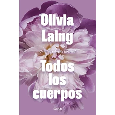 Imagen de Todos los cuerpos: Un libro sobre la libertad (Contemporánea)