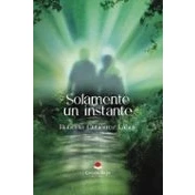 Imagen de Solamente Un Instante