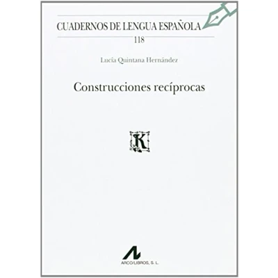 Imagen de Construcciones recíprocas (Cuadernos de Lengua Española)