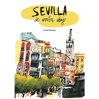 Imagen de Sevilla de arriba abajo (SIN COLECCION)