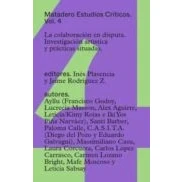 Imagen de La Colaboracion En Disputa. Investigacion Artistica Y Practicas Situad