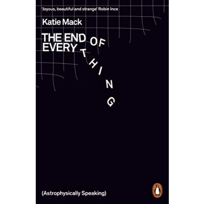 Imagen de The End of Everything: (Astrophysically Speaking)