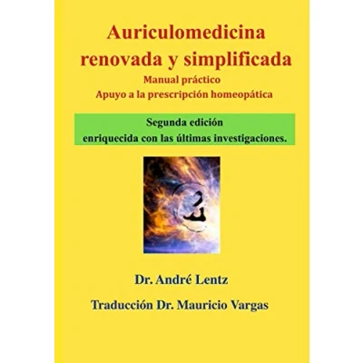 Imagen de Auriculomedicina renovada y simplificada (Segunda edición): Manual práctico ayuda a la prescripción homeopática