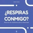 Imagen de ¿respiras Conmigo? Sergio Bero (autor)