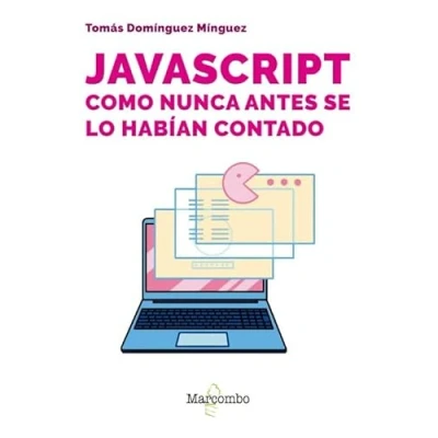 Imagen de Javascript Como Nunca Antes Se Lo Habian Contado