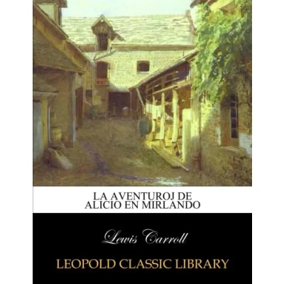 Imagen de La aventuroj de alicio en mirlando paperback