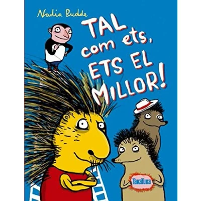 Imagen de TAL COM ETS, ETS EL MILLOR! (SIN COLECCION)