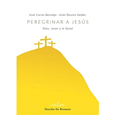 Imagen de Peregrinar a Jesús Dios, y la Salud. (A los cuatro vientos)