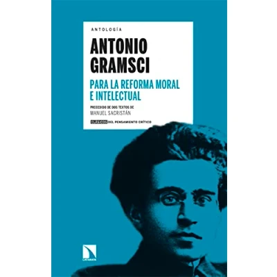 Imagen de Para la reforma moral e intelectual: 1 (CLASICOS PENSAMIENTO CRITICO)